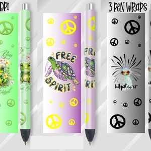 May include: Three pen wraps with different designs. The first pen wrap is green with a frog, flowers, and the text "Be You, The World Will Adjust". The second pen wrap is purple with a turtle and the text "Free Spirit". The third pen wrap is grey with a bird and the text "Whatever". All three pen wraps have peace signs.