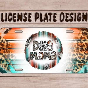 Dog mama, License Plate Sublimation PNG