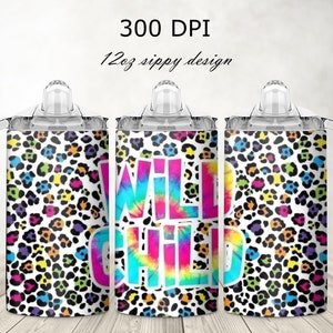 Wild child, 12 oz sippy cup digital design