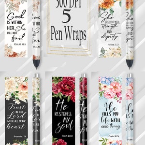 May include: Five printable pen wraps featuring floral designs and inspirational quotes. The quotes include "God is within her. She will not fail", "She is clothed with strength and dignity", "Trust in the Lord with all your heart", "He restores my soul", and "He fills my life with good things".