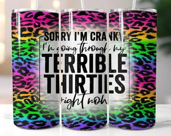 Terrible thirties, 20 oz tumbler digital design