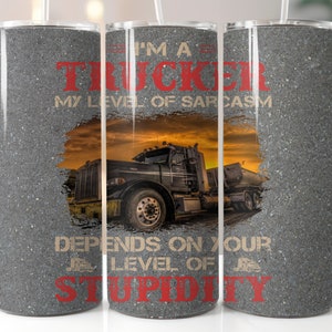 Trucker, 20 oz tumbler digital design