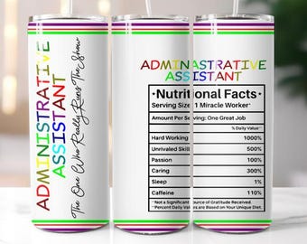 Administrative assistant, 20 oz tumbler digital design