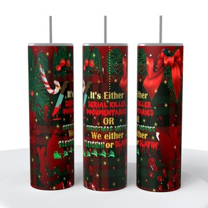 we sleighin or we slayin, 20 oz tumbler digital design