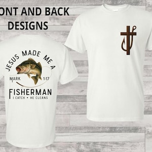 Jesus made me a fisherman, digital shirt designs