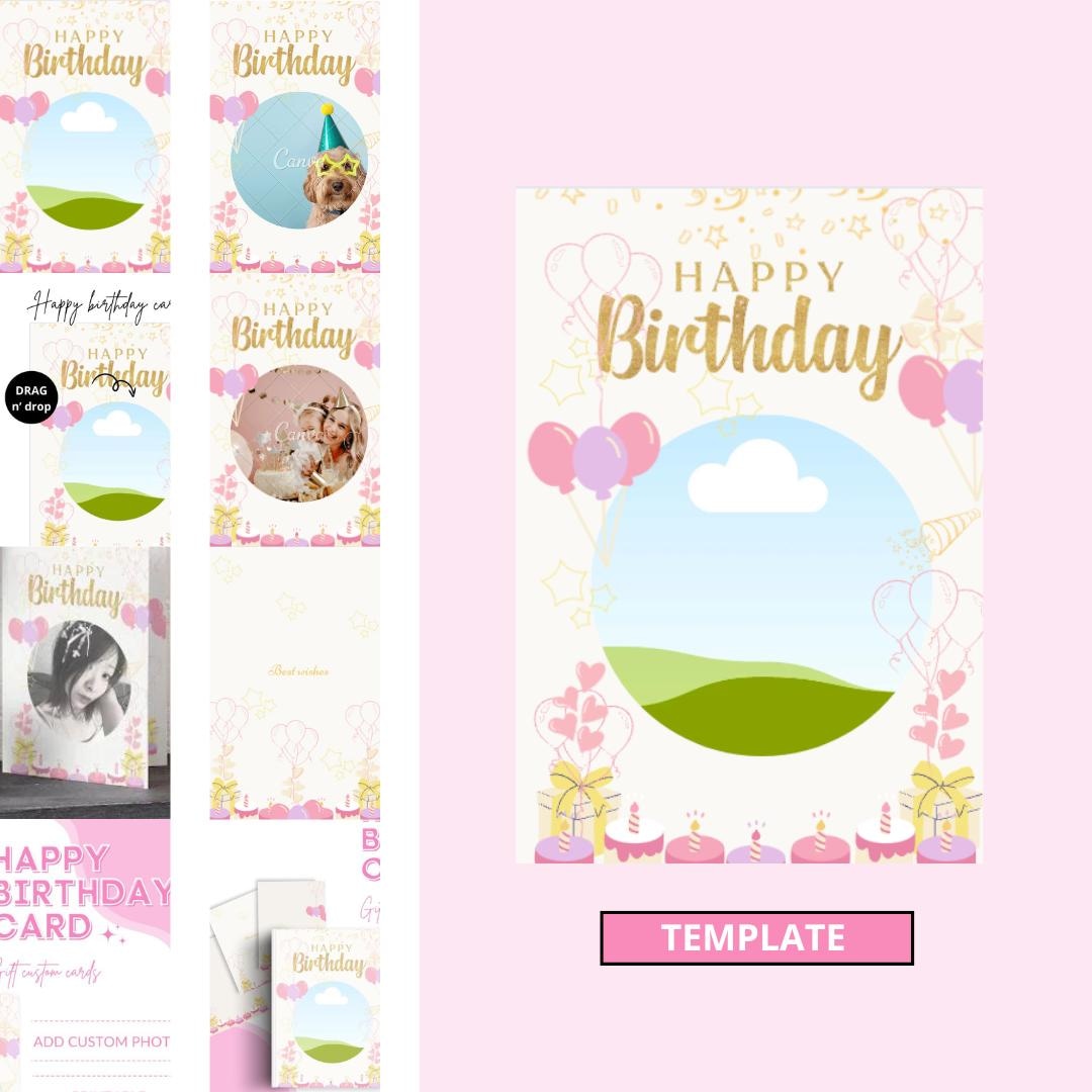 Happy Birthday Template, Custom Photo Drag N Drop, Custom Birthday Card