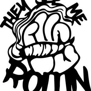 May include: Black and white illustration of a hand with the words "They See Me Rollin'" written around it.