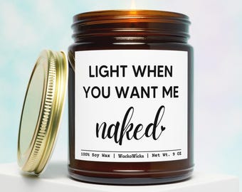 Light When You Want Me Naked | Gift For Boyfriend, Gift For Husband, Naughty Gifts, Funny Anniversary, Relationship Gift, Couples Gift