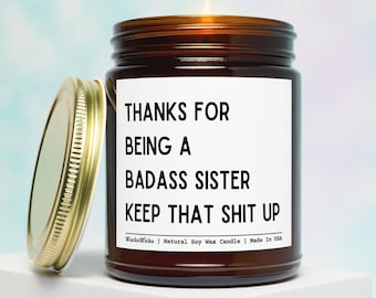 Sister Candle, Sister Birthday Gift, Sister Christmas Gift, Funny Sister Gift, Christmas Gift For Sister, Birthday Gift For Sister