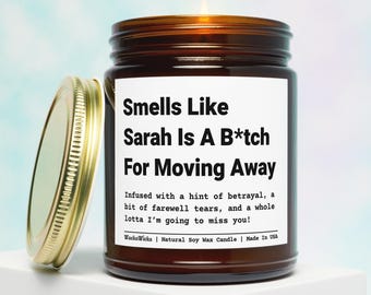 Personalized Moving Away Gift, Custom Moving Away Gift, Funny Moving Gift, Friend Moving Away Gift, Friend Goodbye Gift
