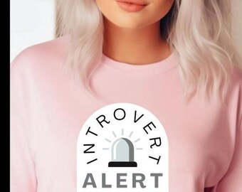 INTROVERT Alert T-shirt, Funny Personality shirt, Unisex tee, Gift for him, Gift for her, Quirky fashion, Trendy Graphic Shirt, Trending