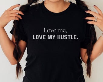 Love My Hustle Tee - Black Trendy Girl Boss Shirt