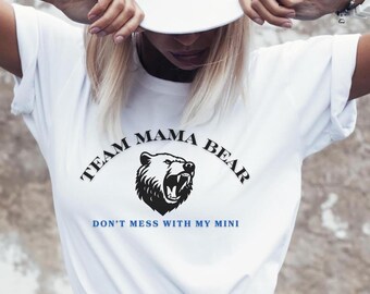 Team Mama Bear Tee, Funny Boy Mom Graphic T-Shirt