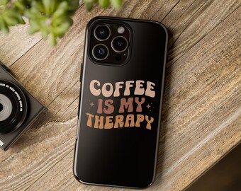 Funny Coffee Therapy iPhone 16 Tough Case