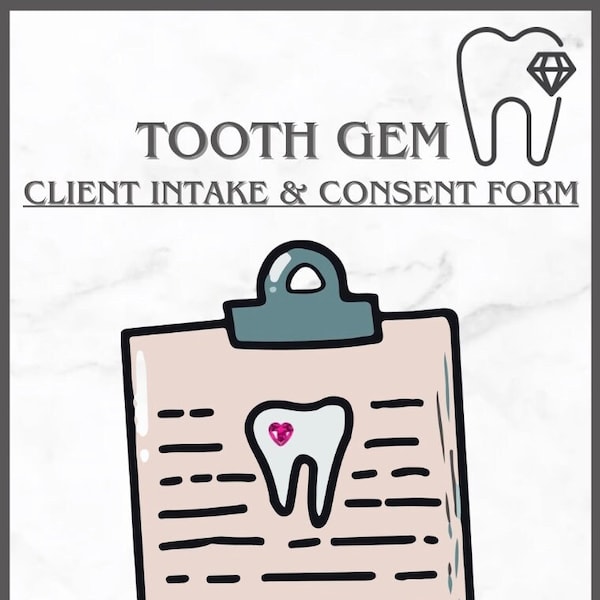 Tooth Gem Client Intake & Consent Form