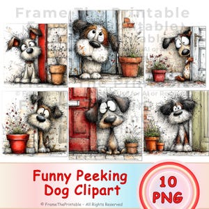 May include: A collection of six whimsical dog illustrations. Each dog is depicted peeking from behind a door or wall, with expressive eyes and fluffy fur. The artwork includes potted plants and brick backgrounds. Text reads "Funny Peeking Dog Clipart" and "10 PNG".