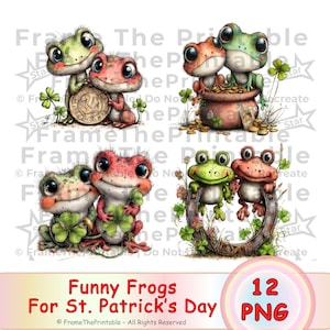 May include: Digital illustration of cartoon frogs in pairs, each with a St. Patrick's Day theme. They are shown with coins, clovers, and a pot of gold. The image includes the text "Funny Frogs For St. Patrick's Day."