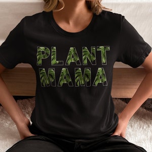 Plant Mama Shirt, Botanical Tee, Leaf Print T-Shirt, Nature Lover Gift, Gardening Shirt, Mother's day gift, gifts for mom