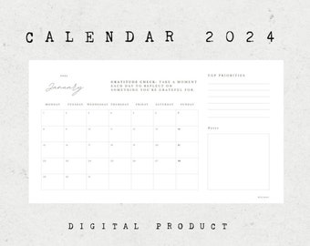 May include: A printable calendar for January 2024 with a gratitude check section, top priorities list, and notes section. The calendar is designed in a minimalist style with a white background and black text.