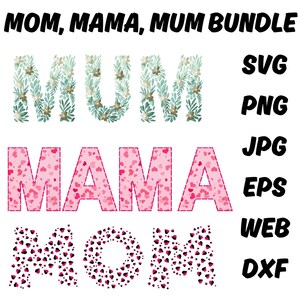 mom mama mum svg bundle\floral mum svg\mom heart svg\mama heart svg\mom tshirt svg\mama svg\mum svg\mom svg\mom bundle svg
