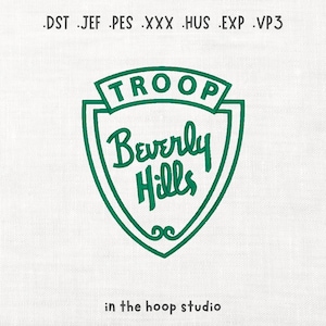 Troop Beverly Hills Machine Embroidery Digital Download Instant Download Files Hat Embroidery Funny 80s Girl Troop