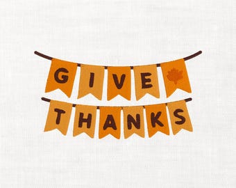 Give Thanks Banner Machine Embroidery Digital Download Instant Download Files Thanksgiving Fall Leaves Pennant Banner