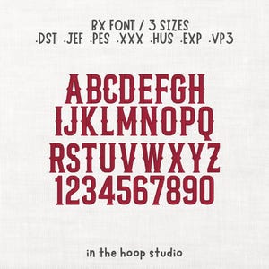 May include: A digital embroidery alphabet set featuring dark red capital letters A through Z and numbers 0 through 9. The text at the top reads BX FONT / 3 SIZES .DST .JEF .PES .XXX .HUS .EXP .VP3 and the text at the bottom reads in the hoop studio.