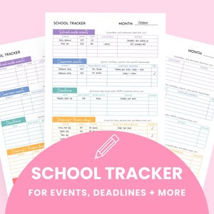 May include: Three printable school tracker sheets with sections for school-wide events, classroom events, deadlines, and dress-up days. The sheets are white with pastel colour-coded headers and a pink circle with the text "SCHOOL TRACKER FOR EVENTS, DEADLINES + MORE".