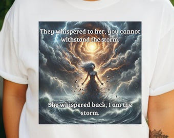 Resilient Woman T Shirt Strong  Determined Woman Tee Shirt Never Give Up Gift Shirt