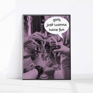 Girls Just Wanna Have Fun Purple Print, Bar Cart Wall Art, Dorm Room Decor, Trendy Girly Wall Art, Funky Preppy Retro Art, Teen Room Poster