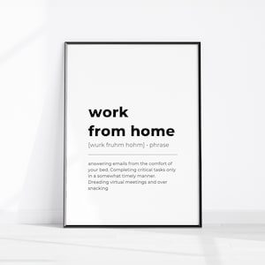 Home Office Decor, Office Wall Art, WORK FROM HOME Definition, Funny Definition Print, Office Wall Decor, Funny Home Decor, Instant Download
