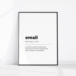 Funny Office Decor EMAIL Definition Printable, Home Office Wall Art, Funny Definition Print, Sarcastic Office Sign, Desk Decor, Office Print