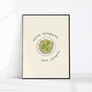 More Spaghetti Less Upsetti Print, Retro Dining Poster, Italian Kitchen Prints Decor, Trendy Spaghetti Kitchen Art, Pasta Lover Foodie Decor
