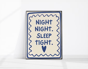 Night Night Sleep Tight Printable Art, Bedtime Poster, Goodnight Above Bed Wall Art, Neutral Navy Beige Bedroom Decor, Trendy Bedroom Print