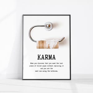 Karma Toilet Paper Wall Art Funny Bathroom Humour Poster Printable Hilarious Restroom Decor Minimalist Toilet Poster Fun Bathroom Wall Decor