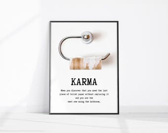 Karma Toilet Paper Wall Art Funny Bathroom Humour Poster Printable Hilarious Restroom Decor Minimalist Toilet Poster Fun Bathroom Wall Decor