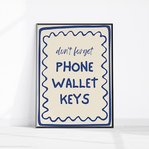 Stampa artistica &quot;Non dimenticare telefono, portafoglio, chiavi&quot;, tipografia di promemoria stampabile, decorazione da parete alla moda per appartamenti, decorazione per corridoio, cartello promemoria per porta d&#39;ingresso
