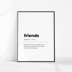 FREUNDE Definition Print, Bester Freund Geschenk, Geschenk für Freund, Freunde Zitate, Freunde Wandkunst, Bestie Geschenke, Besties druckbare Wandkunst Geschenk