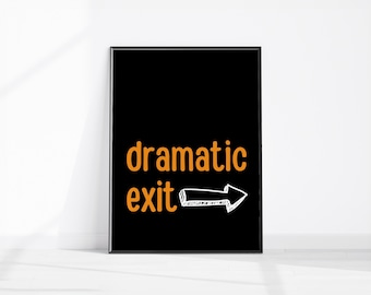 Imprimible divertido para pasillo, arte de pared retro, póster de salida, impresión de salida dramática con flecha derecha, arte de pared de mediados de siglo, impresión decorativa de pared naranja funky