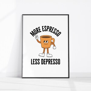 More Espresso Retro Character Print, Retro Quote Wall Art, Cute Downloadable Prints, Retro Wall Decor, Coffee Kitchen Poster, Fun Office Art