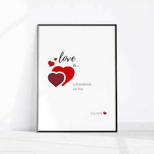 Love Is A Friendship On Fire, Romantic Apartment Decor, Bedroom Wall Art Print, Minimalist Love Quote, Kitchen Printable Valentines Day Gift