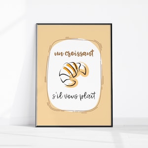 Trendy Croissant Poster, Food Print, French Kitchen Decor, French Bakery Wall Art, Breakfast Art Print, Cute French Brunch Poster Download