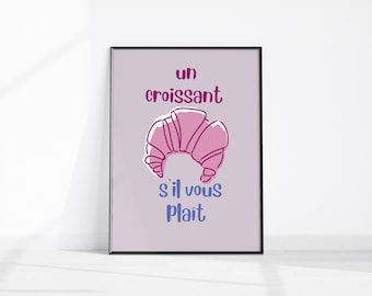 Trendy Croissant Print French Kitchen Poster Pink Purple Breakfast Wall Art Un Croissant S’il Vous Plait Retro Dining Room Decor Girly Decor