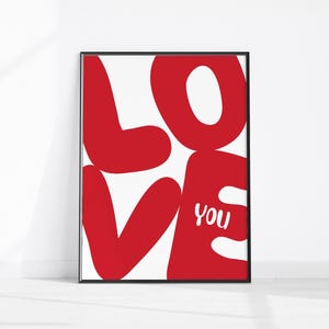 Love You Art Print Trendy Retro Wall Art Red Love Print Aesthetic Typography Printable Wall Art Preppy Love Poster Print Romantic Home Decor
