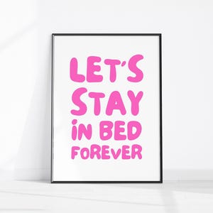 Let’s Stay In Bed Print, Trendy Bedroom Poster, Mid Century Print, Boho Printable Art, Typography Print, Sleep Poster, Pink Girly Wall Art