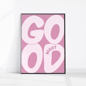 Good Night Printable Art, Retro Pink Poster Above Bed Art, Funky Preppy Positive Art Print, Bold Bedroom Art Dorm Decor, Girly Apartment Art