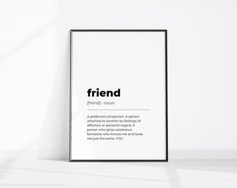 Friend Definition Meaning, Printable Art, Best Friend Gift, Digital Download Print, Friend Wall Art, Friendship Gift, Friend Birthday Gift