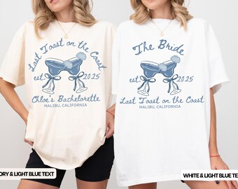 Strand Junggesellinnenabschied Shirt: Letzter Toast an der Küste, Brautjungfer Geschenk