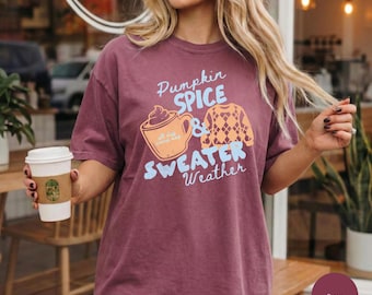 Pumpkin Spice Shirt, Pullover Wetter T-Shirt, Herbst Kaffee Shirt, gemütliches Herbst Grafik T-Shirt, PSL Liebhaber Geschenk, Kaffee Liebhaber Shirt, Comfort Colors®
