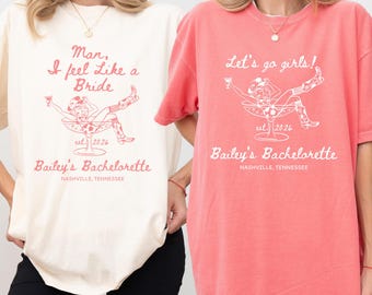 Man I Feel Like a Bride T-shirt | Bachelorette Party Tee